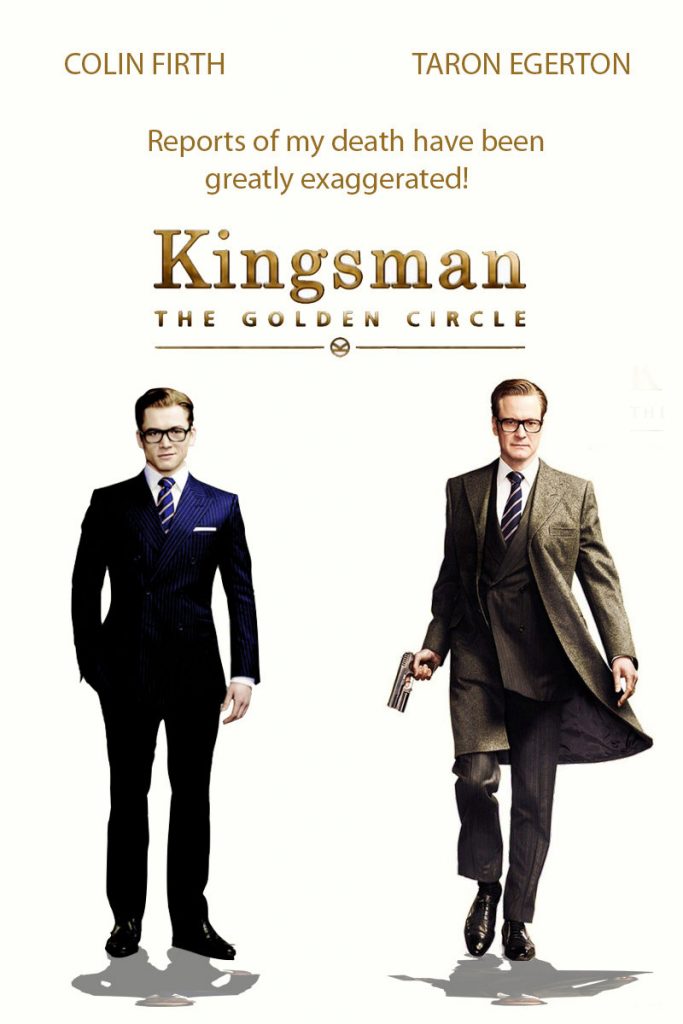 kingsman: the golden circle 金牌特务 机密对决
